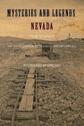 Moreno |  Mysteries and Legends of Nevada | eBook | Sack Fachmedien