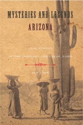 Lowe |  Mysteries and Legends of Arizona | eBook | Sack Fachmedien
