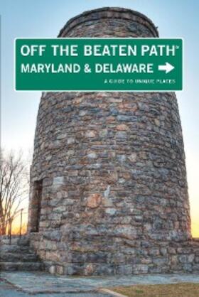 Colbert |  Maryland and Delaware Off the Beaten Path® | eBook | Sack Fachmedien