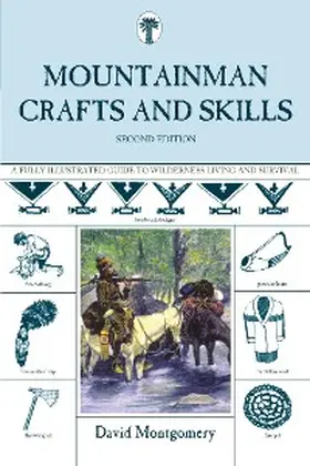 Montgomery |  Mountainman Crafts & Skills | eBook | Sack Fachmedien