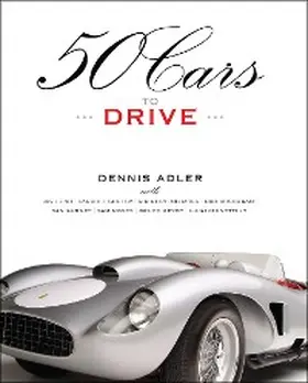 Adler |  50 Cars to Drive | eBook | Sack Fachmedien