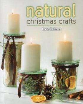 Butterer |  Natural Christmas Crafts | eBook | Sack Fachmedien
