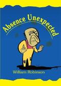 Robinson |  Absence Unexpected | eBook | Sack Fachmedien