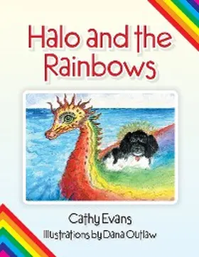 Evans |  Halo and the Rainbows | eBook | Sack Fachmedien