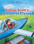 Morris |  Simon Scott’S Dream of Flying | eBook | Sack Fachmedien