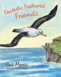 Morris |  Fantastic Feathered Friends | eBook | Sack Fachmedien