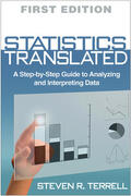 Terrell |  Statistics Translated: A Step-By-Step Guide to Analyzing and Interpreting Data | Buch |  Sack Fachmedien