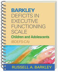 Barkley |  Barkley Deficits in Executive Functioning Scale--Children and Adolescents (Bdefs-Ca) | Buch |  Sack Fachmedien
