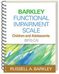 Barkley |  Barkley Functional Impairment Scale--Children and Adolescents (Bfis-Ca) | Buch |  Sack Fachmedien