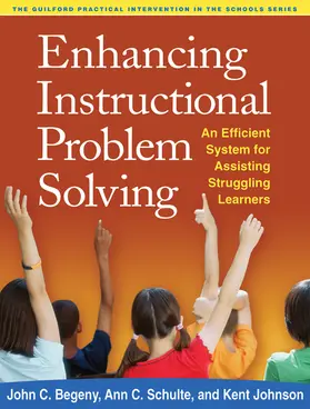 Begeny / Schulte / Johnson |  Enhancing Instructional Problem Solving | Buch |  Sack Fachmedien