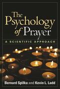 Spilka / Ladd |  The Psychology of Prayer | Buch |  Sack Fachmedien