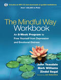 Teasdale / Williams / Segal |  The Mindful Way Workbook | Buch |  Sack Fachmedien