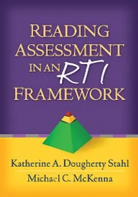 Stahl / Mckenna |  Reading Assessment in an RTI Framework | eBook | Sack Fachmedien