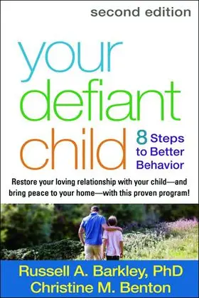 Barkley / Benton | Your Defiant Child | Buch | 978-1-4625-1043-6 | www.sack.de