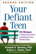 Barkley / Robin |  Your Defiant Teen | Buch |  Sack Fachmedien