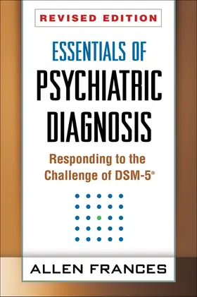 Frances |  Essentials of Psychiatric Diagnosis | Buch |  Sack Fachmedien