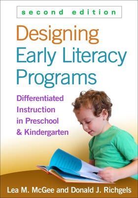 McGee / Richgels | Designing Early Literacy Programs | Buch | 978-1-4625-1412-0 | sack.de
