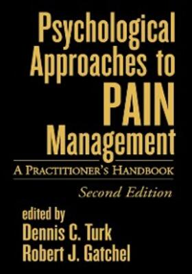 Turk / Gatchel | Psychological Approaches to Pain Management, Second Edition | E-Book | sack.de