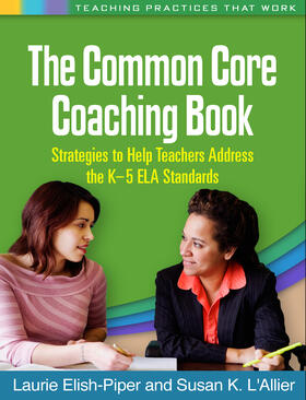 Elish-Piper / L'Allier | The Common Core Coaching Book | Buch | 978-1-4625-1557-8 | sack.de