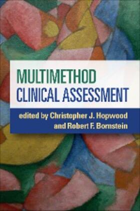 Hopwood / Bornstein | Multimethod Clinical Assessment | E-Book | sack.de