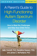 Dawson / Ozonoff / McPartland |  A Parent's Guide to High-Functioning Autism Spectrum Disorder, Second Edition | Buch |  Sack Fachmedien