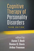 Beck / Davis / Freeman |  Cognitive Therapy of Personality Disorders | Buch |  Sack Fachmedien
