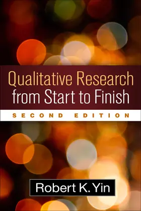Yin |  Qualitative Research from Start to Finish, Second Edition | Buch |  Sack Fachmedien