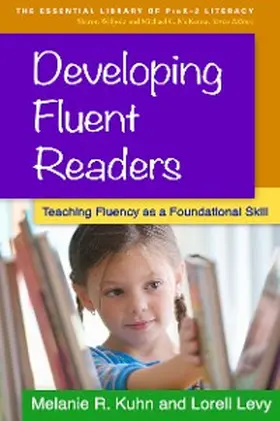 Kuhn / Levy |  Developing Fluent Readers | eBook | Sack Fachmedien