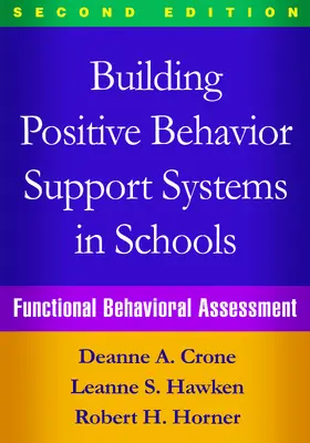 Crone / Hawken / Horner |  Building Positive Behavior Support Systems in Schools | Buch |  Sack Fachmedien