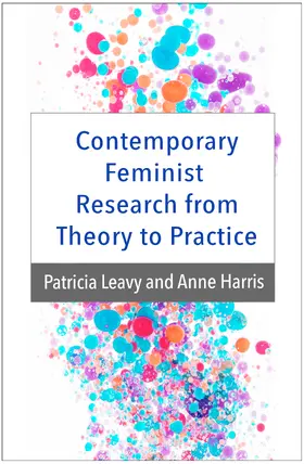 Leavy / Harris |  Contemporary Feminist Research from Theory to Practice | Buch |  Sack Fachmedien