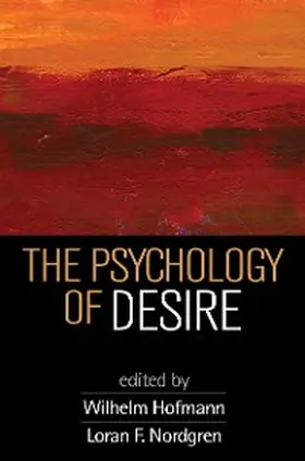 Hofmann / Nordgren |  The Psychology of Desire | eBook | Sack Fachmedien
