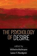 Hofmann / Nordgren |  The Psychology of Desire | eBook | Sack Fachmedien