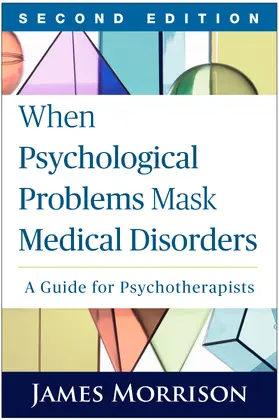 Morrison |  When Psychological Problems Mask Medical Disorders | Buch |  Sack Fachmedien
