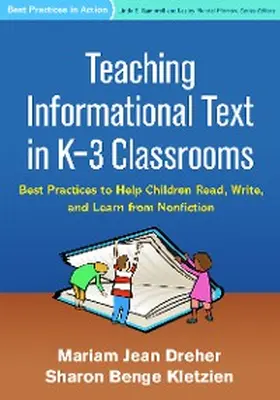 Dreher / Kletzien |  Teaching Informational Text in K-3 Classrooms | eBook | Sack Fachmedien