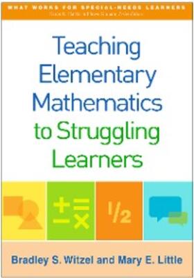 Witzel / Little |  Teaching Elementary Mathematics to Struggling Learners | eBook | Sack Fachmedien