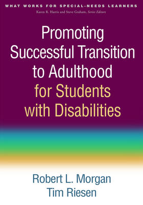 Morgan / Riesen |  Promoting Successful Transition to Adulthood for Students with Disabilities | Buch |  Sack Fachmedien