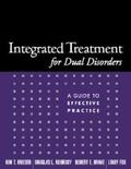 Mueser / Noordsy / Drake |  Integrated Treatment for Dual Disorders | eBook | Sack Fachmedien