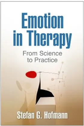 Hofmann |  Emotion in Therapy | eBook | Sack Fachmedien