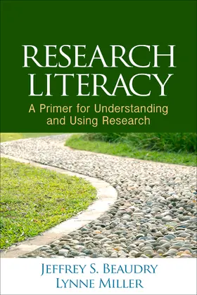 Beaudry / Miller |  Research Literacy | Buch |  Sack Fachmedien