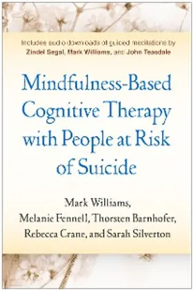 Williams / Fennell / Barnhofer |  Mindfulness-Based Cognitive Therapy with People at Risk of Suicide | eBook | Sack Fachmedien