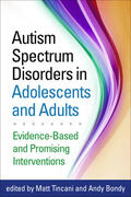 Bondy / Tincani |  Autism Spectrum Disorders in Adolescents and Adults | Buch |  Sack Fachmedien