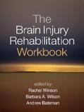 Winson / Wilson / Bateman |  The Brain Injury Rehabilitation Workbook | eBook | Sack Fachmedien