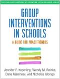 Keperling / Reinke / Marchese |  Group Interventions in Schools | eBook | Sack Fachmedien
