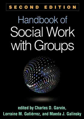 Garvin / Gutiérrez / Gutierrez |  Handbook of Social Work with Groups | Buch |  Sack Fachmedien