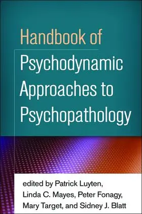 Luyten / Mayes / Fonagy |  Handbook of Psychodynamic Approaches to Psychopathology | Buch |  Sack Fachmedien