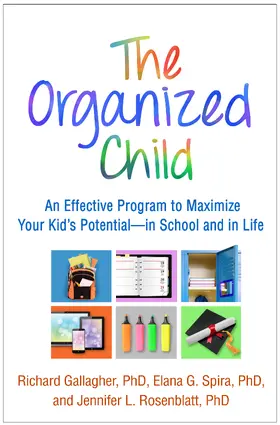 Gallagher / Spira / Rosenblatt | The Organized Child | Buch | 978-1-4625-3249-0 | www.sack.de