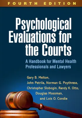 Melton / Petrila / Poythress |  Psychological Evaluations for the Courts | Buch |  Sack Fachmedien