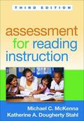 Dougherty Stahl / McKenna |  Assessment for Reading Instruction, Third Edition | Buch |  Sack Fachmedien