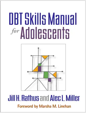Rathus / Miller |  Dbt Skills Manual for Adolescents | Buch |  Sack Fachmedien