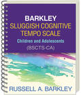 Barkley |  Barkley Sluggish Cognitive Tempo Scale--Children and Adolescents (Bscts-Ca) | Buch |  Sack Fachmedien